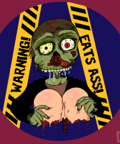 'Warning! Eats Ass!' - Horror Button
