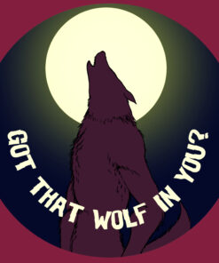 'Got That Wolf In You?' - Horror Button